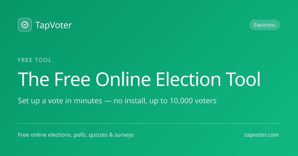 Free Online Election Tool — Run a Vote in Minutes | TapVoter